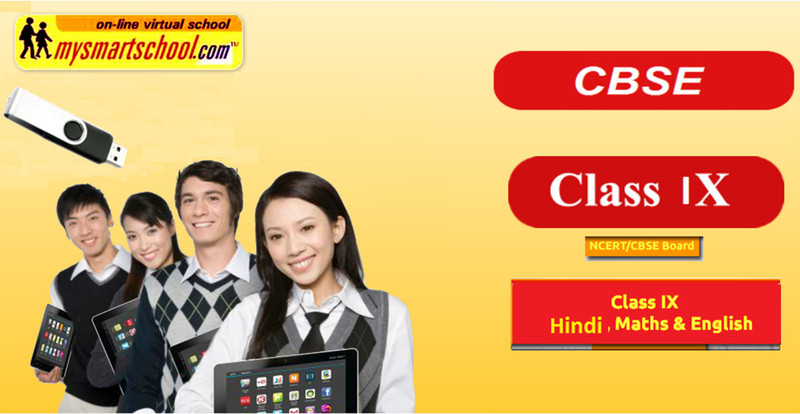mysmartschool Class IX-CBSE .UG Pen Drive Course- Maths, Hindi and English .All/each Lessons are Interactive Multimedia with multiple Questions on the Basis of CBSE Evaluation(PENDRIVE)