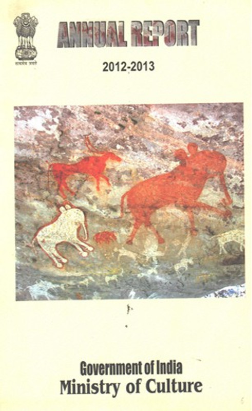 Annual Report 2012-13 : Ministry Of Culture, Govt. Of India(Paperback, Govt. of India)