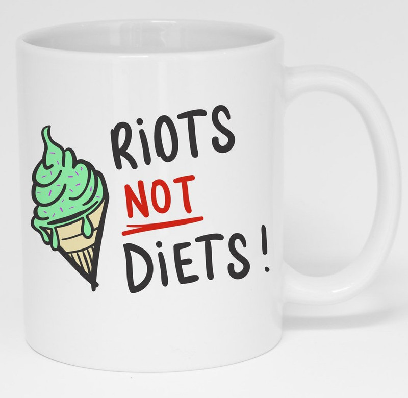 kraftidy Riots Not Diets! Coffee Ceramic Mug(325 ml)