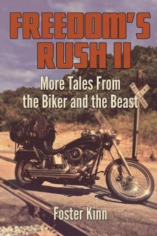 Freedom's Rush II(English, Paperback, Kinn Foster)