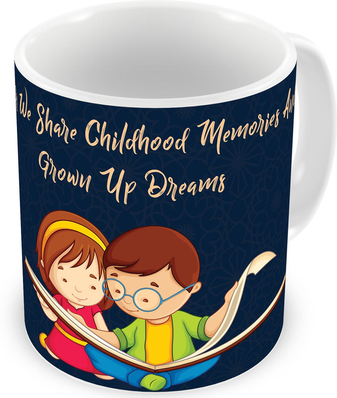 illuminati gifts Together We Share Memories & Dreams Rakhi Raksha Bandhan Gifts for Brother/Sister on Birthday Bhaidooj Anniversary (ASMUGRB037) Ceramic Mug(325 ml)