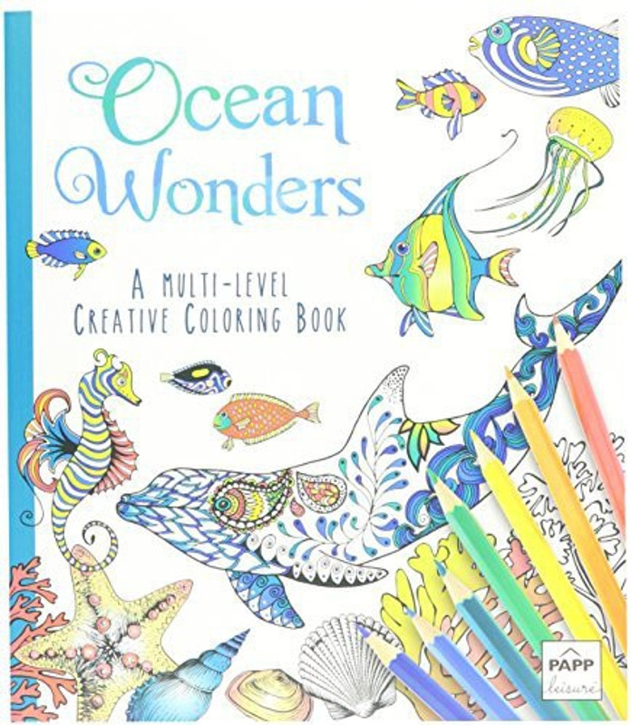 papps Ocean Wonders A Multi Level Adult Creative Coloring Book with Lay Flat Binding