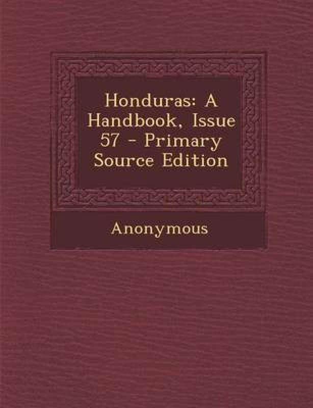 Honduras(English, Paperback, Anonymous)