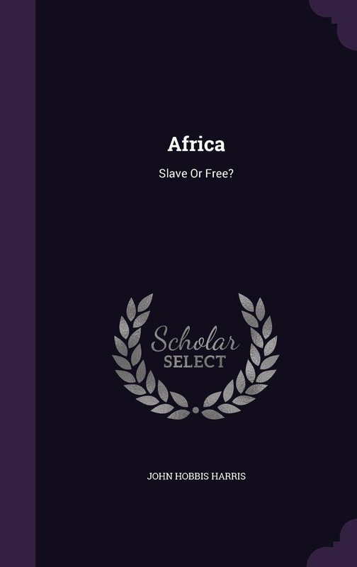 Africa(English, Hardcover, Sir Harris John Hobbis)