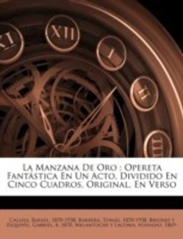 La Manzana de Oro(English, Paperback, Calleja Rafael)