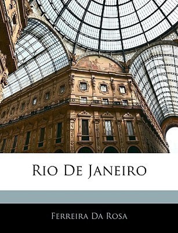 Rio de Janeiro(English, Paperback, Da Rosa Ferreira)