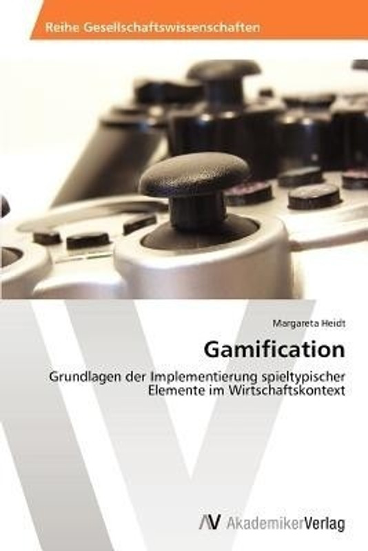 Gamification(German, Paperback, Heidt Margareta)