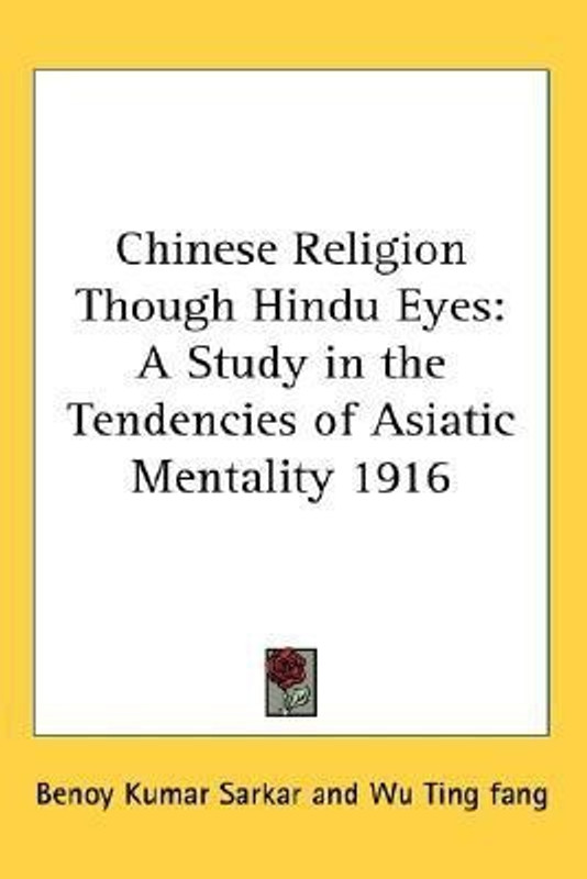 Chinese Religion Though Hindu Eyes(English, Hardcover, Sarkar Benoy Kumar)