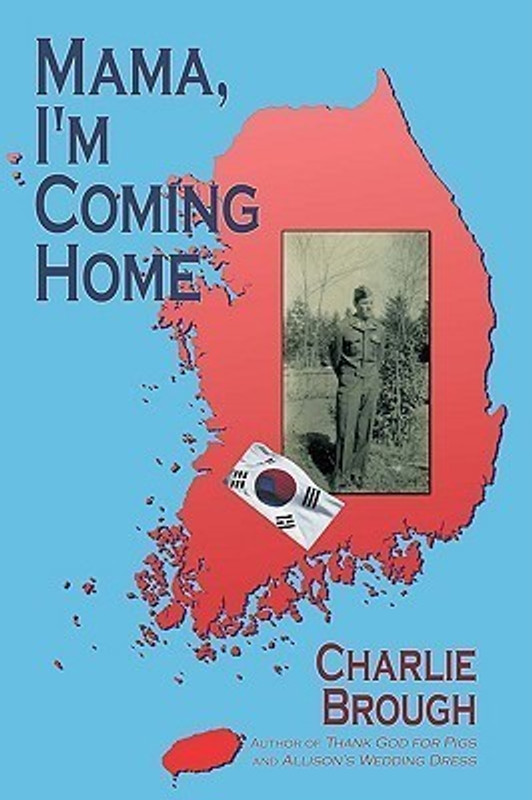 Mama, I'm Coming Home(English, Hardcover, Brough Charlie)