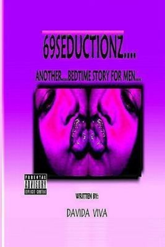 69seductionz....Another....Bedtime Story for Men(English, Paperback, Viva Davida)