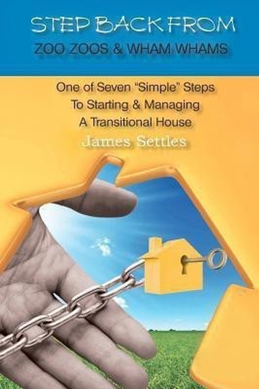 Step Back from Zoo Zoos & Wham Whams(English, Paperback, Settles James)