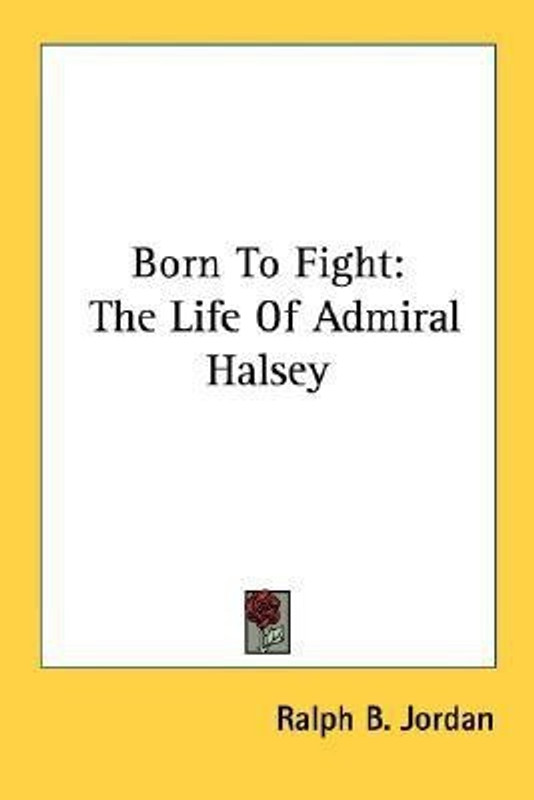 Born to Fight(English, Paperback, Jordan Ralph B)