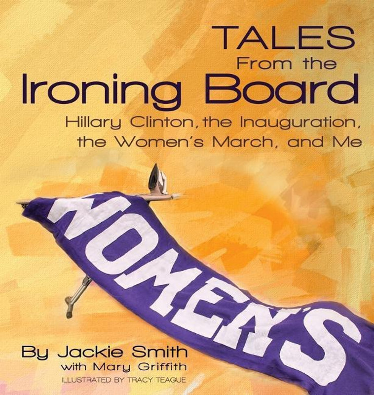 Tales from the Ironing Board(English, Hardcover, Smith Jackie)