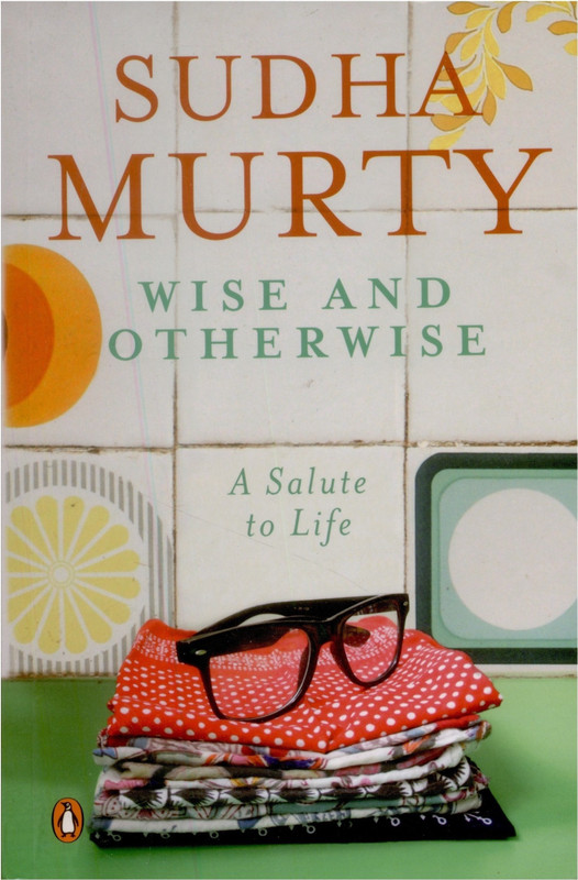 Wise & Otherwise(English, Paperback, Murty Sudha)