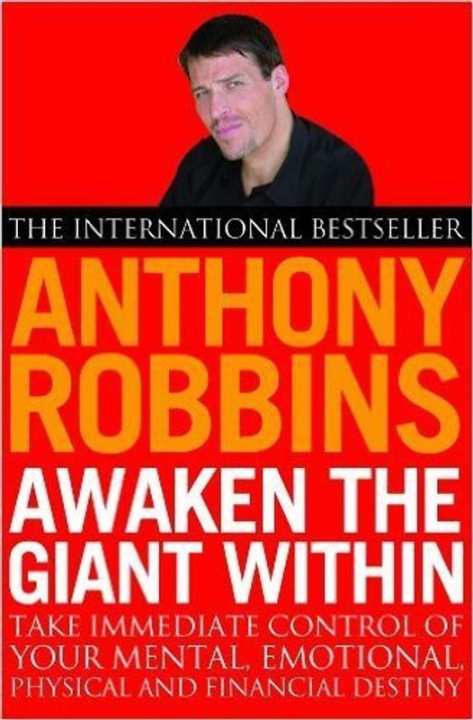 Awaken The Giant Within(English, Paperback, Robbins Tony)