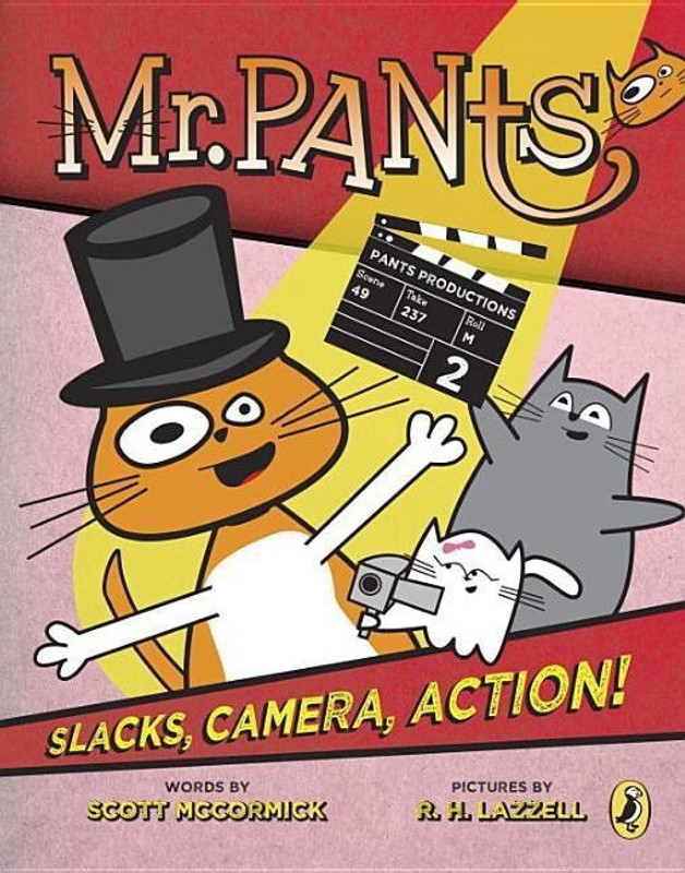 Mr. Pants: Slacks, Camera, Action!(English, Hardcover, McCormick Scott)