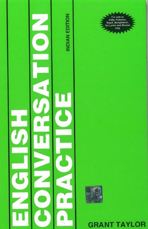 ENGLISH CONVERSATION PRACTICE(English, Paperback, Taylor Grant)