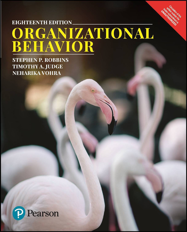 Organizational Behaviour by Pearson 18e(English, Paperback, Timothy A. Judge, Stephen P. Robbins, Neharika Vohra)