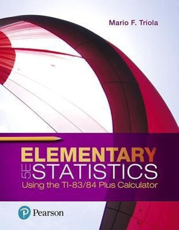 Elementary Statistics Using the Ti-83/84 Plus Calculator, Books a la Carte Edition(English, Loose-leaf, Triola Mario F)