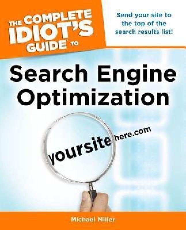 The CIG to Search Engine Optimization(English, Paperback, Miller Michael)
