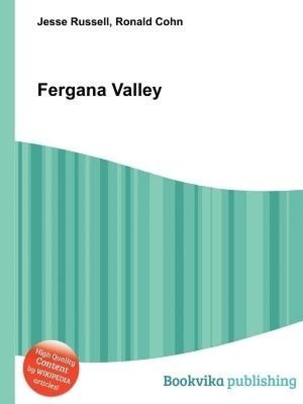 Fergana Valley(English, Paperback, Russell Jesse)