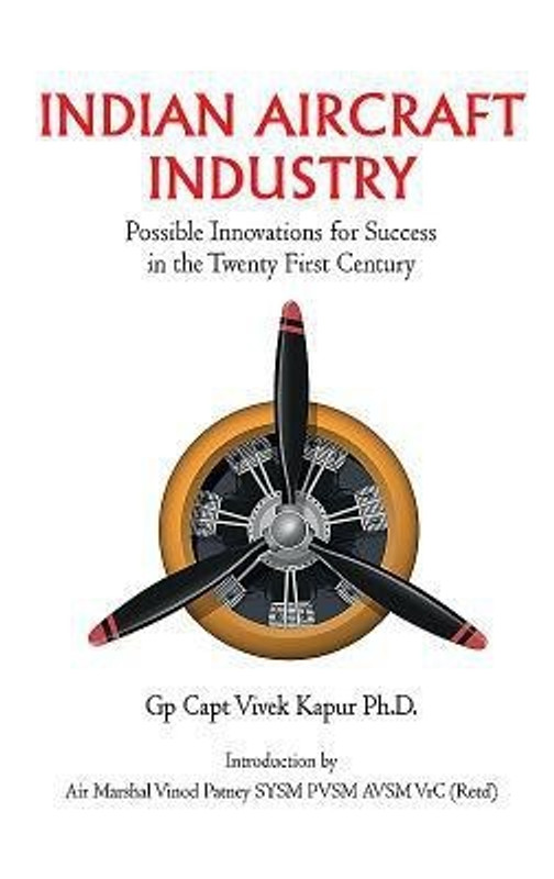 Indian Aircraft Industry(English, Hardcover, Kapur Vivek)