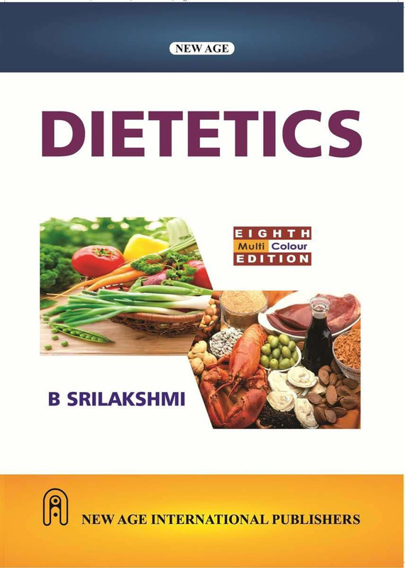 Dietetics(English, Paperback, Srilakshmi B.)