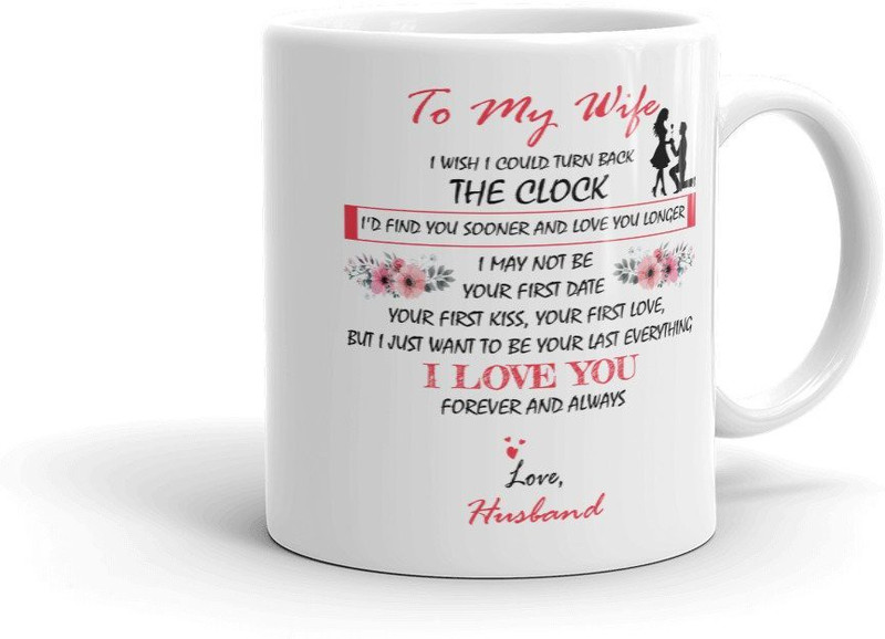 kraftidy Gift For Wife From Husband Ceramic Mug(350 ml)