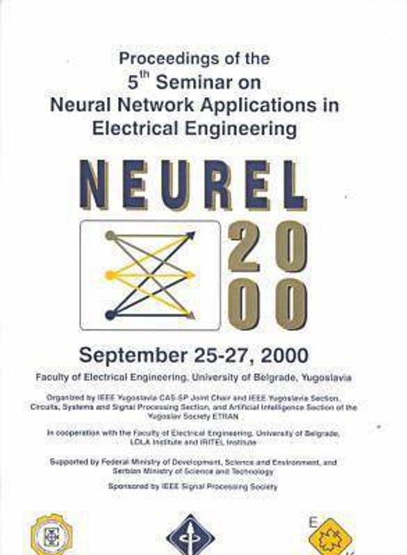 5th Seminar on Neural Network Applications in Electrical Engineering, 1999(English, Paperback, Institute of Electrical, Electronics Engineers)