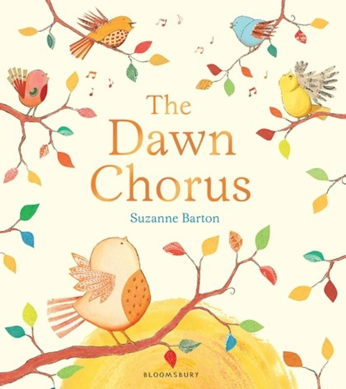 The Dawn Chorus(ENGLISH, Paperback, Suzanne Barton)