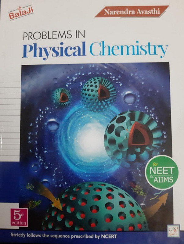 Problems in Physical Chemistry for Neet & Aiims(English, Paperback, Awasthi Narander)