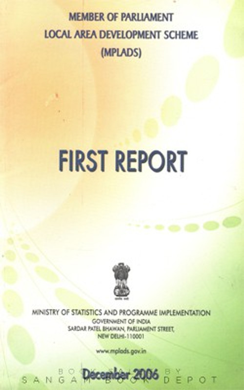 First Report-Member Of Parliament Local Area Development Scheme (MPLADS)(Paperback, Govt. of India)