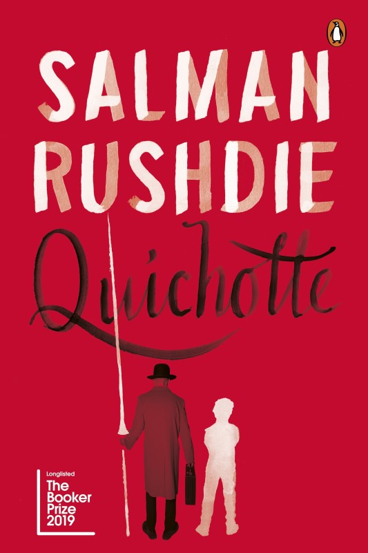 Quichotte - Booker Award 2019, Longlisted(English, Hardcover, Rushdie Salman)
