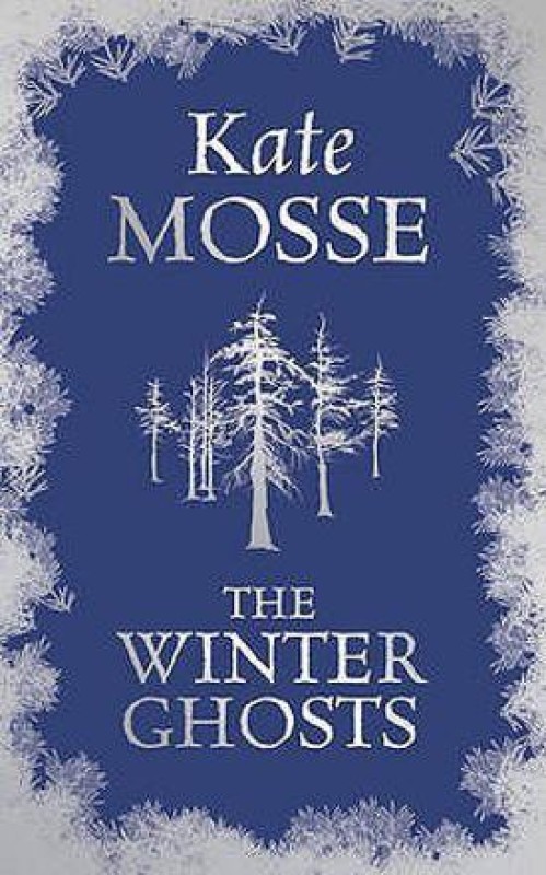 The Winter Ghosts(English, Hardcover, Mosse Kate)