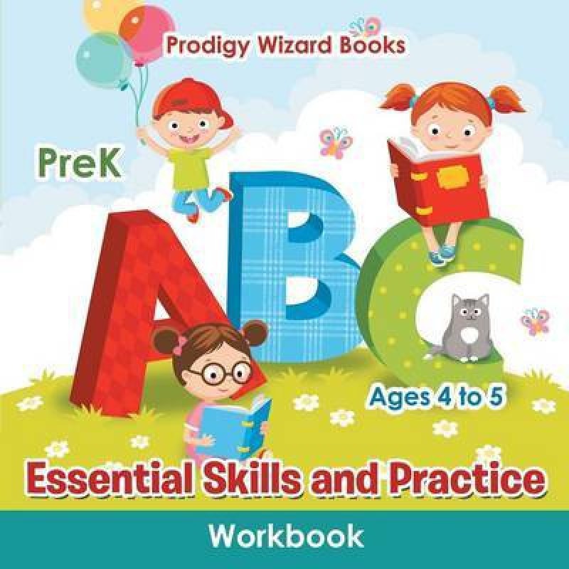 Essential Skills and Practice Workbook PreK - Ages 4 to 5(English, Paperback, Prodigy)