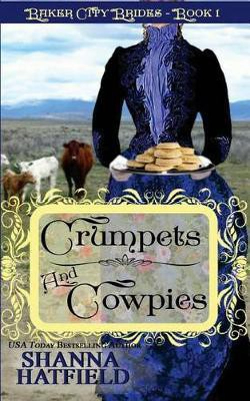 Crumpets and Cowpies(English, Paperback, Hatfield Shanna)