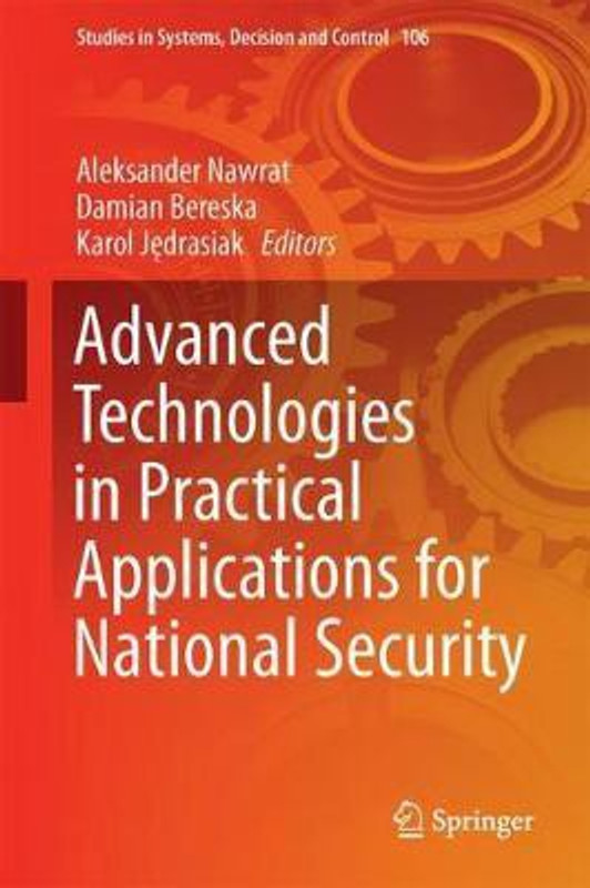 Advanced Technologies in Practical Applications for National Security(English, Hardcover, unknown)