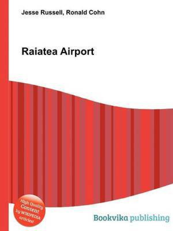 Raiatea Airport(English, Paperback, unknown)