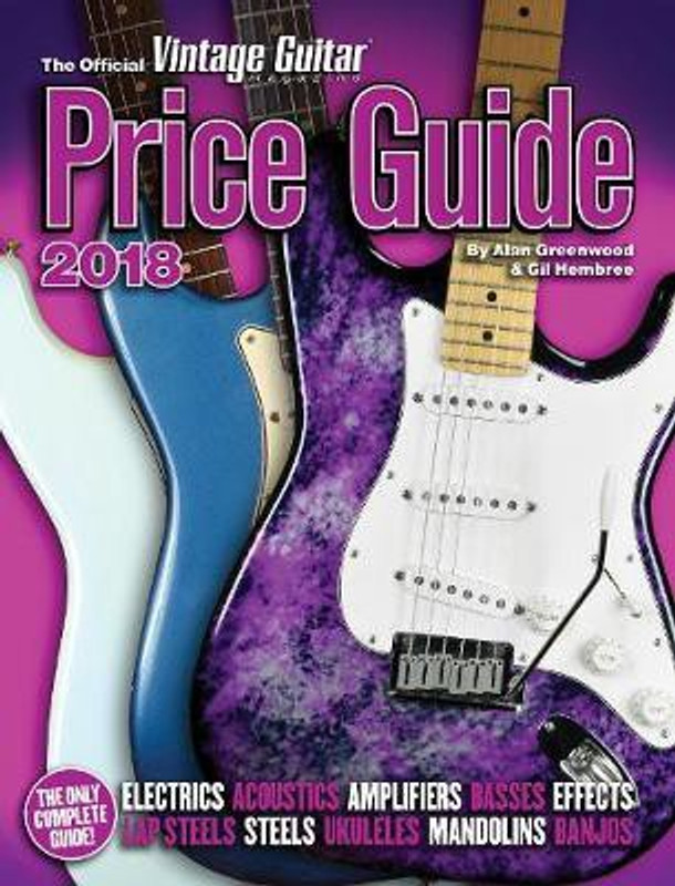 The Official Vintage Guitar Magazine Price Guide - 2018(English, Paperback, Greenwood Alan)