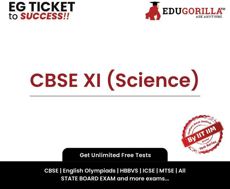 edugorilla-cbse-xi-science-eg-schl12oct-1m15-original-imafh6k9gphd7gpv.jpeg
