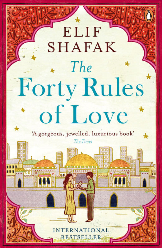The Forty Rules of Love(English, Paperback, Shafak Elif)