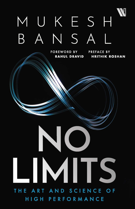 No Limits:The Art And Science Of High Performance(English, Paperback, Bansal Mukesh)
