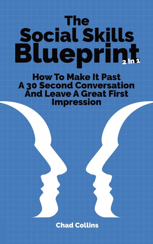 The Social Skills Blueprint 2 In 1(English, Hardcover, Collins Chad)