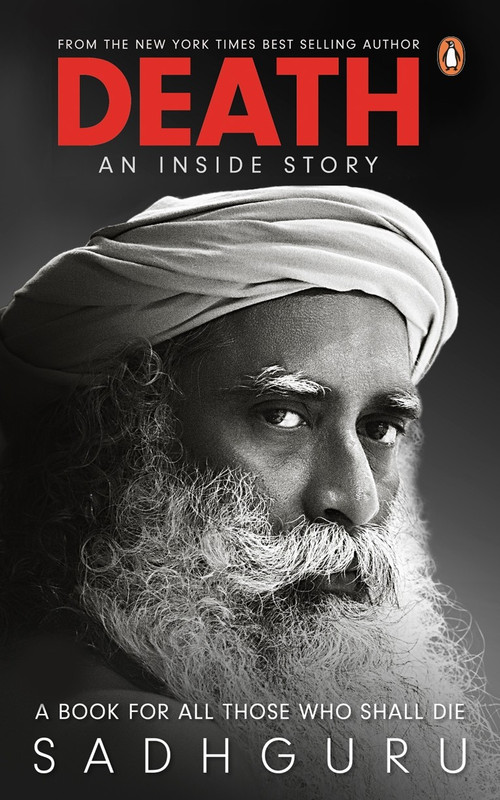 Death; An Inside Story(English, Paperback, Sadhguru)