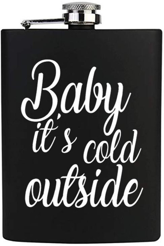 TRAQ BABY ITS COLD OUTSIDE ENGRAVED STAINLESS STEEL POCKET LIQUOR FLASK STAINLESS STEEL Hip Flask(230 ml)
