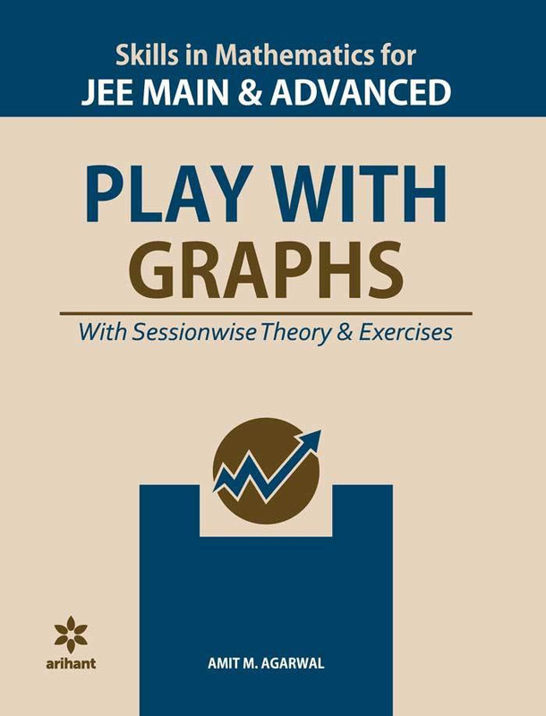Skills in Mathematics - Play with Graphs for Jee Main and Advanced 2020(English, Paperback, unknown)