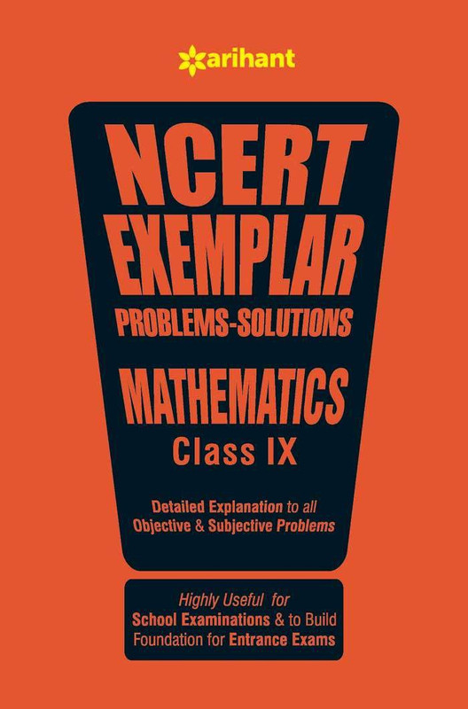 Ncert Exemplar Problems-Solutions Mathematics Class 9th - Detailed Explanation to All Objective & Subjective Problems(English, Paperback, Experts)