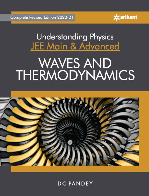 Understanding Physics for Jee Main and Advanced Waves and Thermodynamics 2021(English, Paperback, Pandey D.C.)