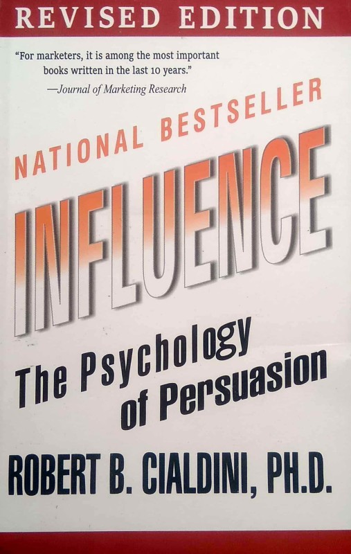 Influence The Psychology Of Persuasion(Paperback, Robert B.Cialdini)