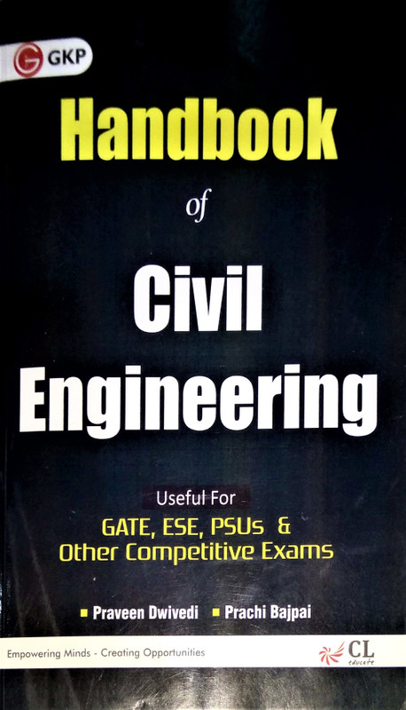 Handbook of Civil Engineering - Handbook of Civil Engineering First Edition(English, Paperback, Dwivedi Praveen)